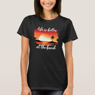 Camiseta La Vida Es Mejor En La Playa