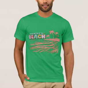 Camiseta La vida es mejor en la playa