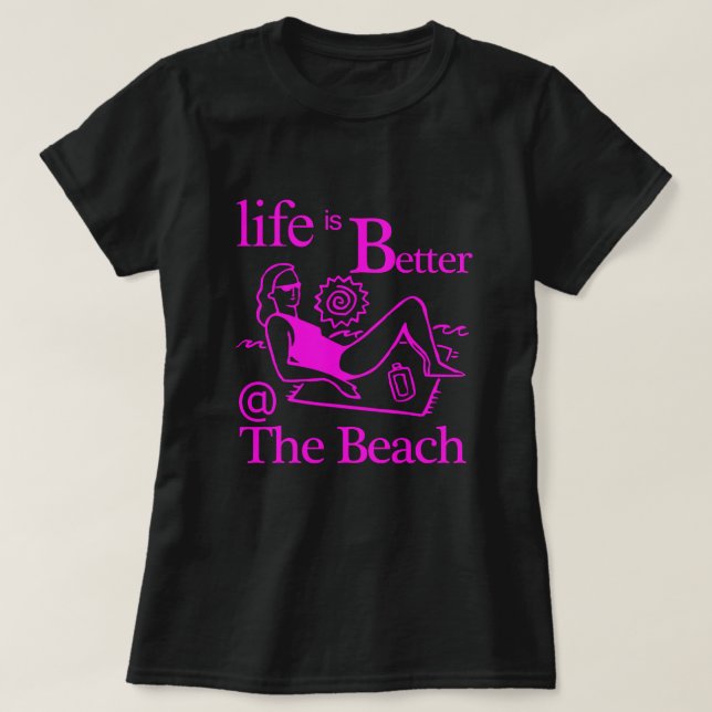 Camiseta La vida es mejor en la playa Woman on Beach Toalla (Diseño del anverso)