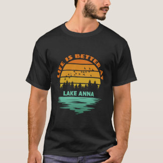 Camiseta La vida es mejor en Lake Anna Sunset Outdoor Campi