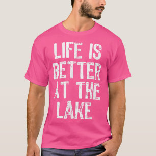 Camiseta La Vida Es Mejor En Lake Vacation Gracioso Gift Ch