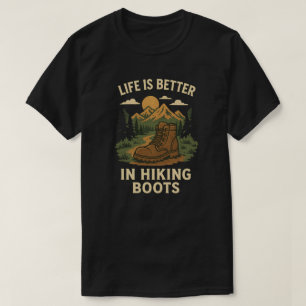 Camiseta La vida es mejor en los botes de senderismo