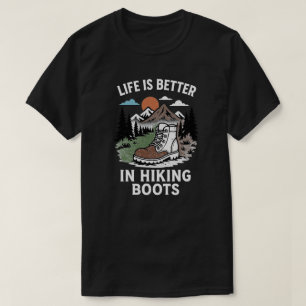 Camiseta La vida es mejor en los botes de senderismo
