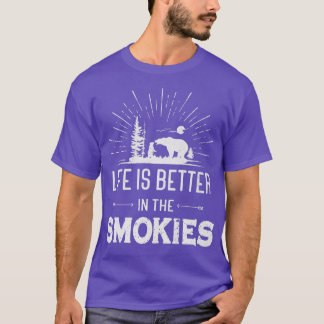 Camiseta La vida es mejor en los SmokiesSmoky Mountains neg