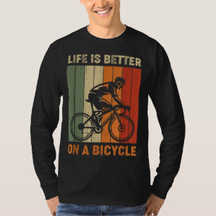 Camiseta La vida es mejor en una bicicleta