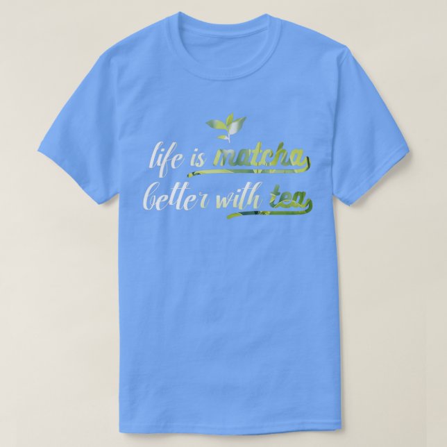 Camiseta La vida es mejor Matcha con un bollo de té (Diseño del anverso)