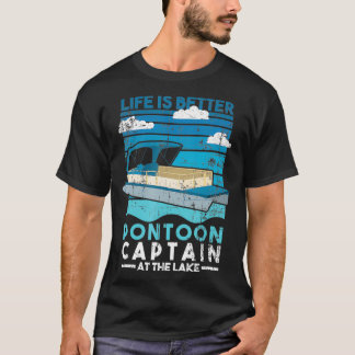 Camiseta La Vida Es Mejor Pontoon Capitán Lago Life Dist