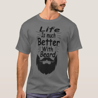 Camiseta La vida es mucho mejor con la barba