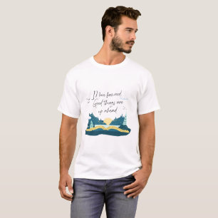 Camiseta La Vida es Naturaleza Buena Cosas Están Por Delant