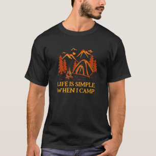 Camiseta La Vida Es Simple Cuando Campamento En Verano Trop