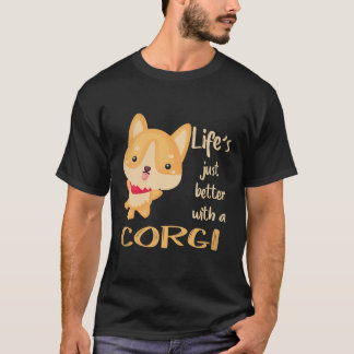 Camiseta La vida es simplemente mejor con un Corgi