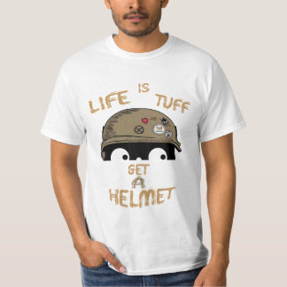 Camiseta La vida es Tuff Get Helmet