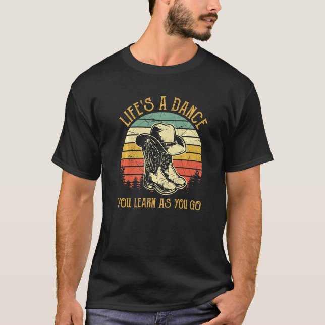 Camiseta La vida es un baile que aprendes mientras vas a la (Anverso)