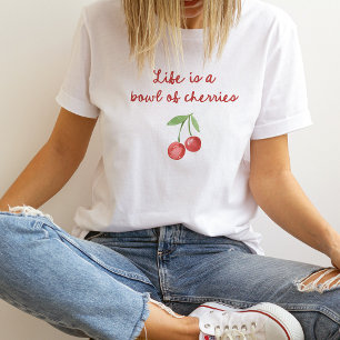 Camiseta La vida es un bol de cerezas   Guión retro rojo cu