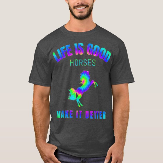 Camiseta La Vida Es Un Buen Caballo Lo Hace Mejor Agujero (Anverso)