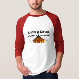 Camiseta La vida es un circo