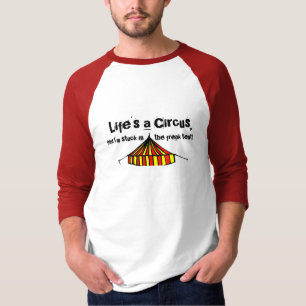 Camiseta La vida es un circo