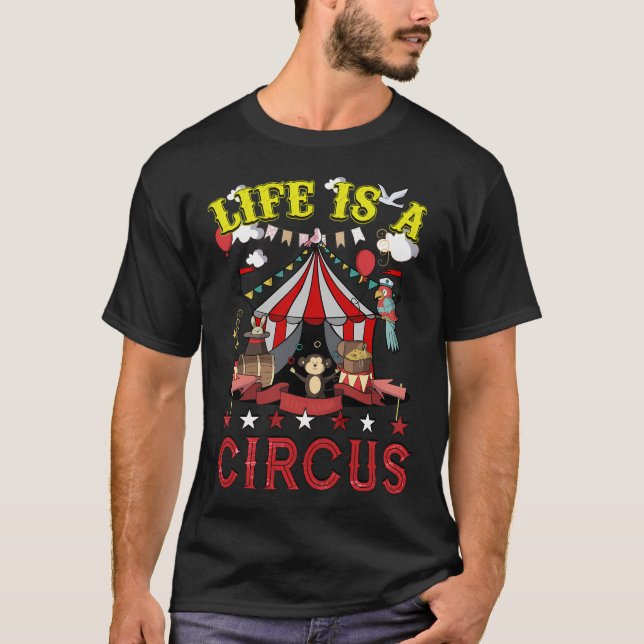 Camiseta La vida es un circo (Anverso)