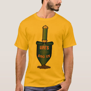 Camiseta La vida es un empuje del jardín él