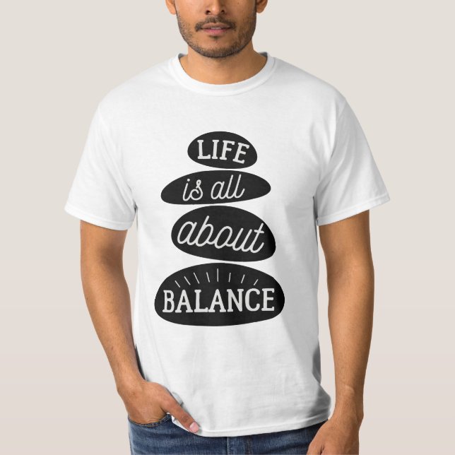Camiseta La Vida Es Un Equilibrio| Oferta motivacional (Anverso)
