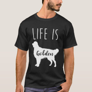 Camiseta La vida es un Golden Retriever