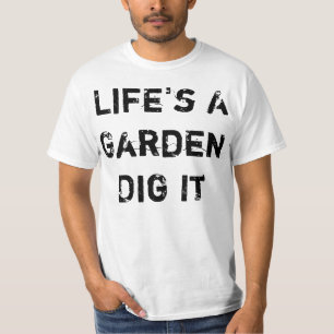 Camiseta La vida es un jardín