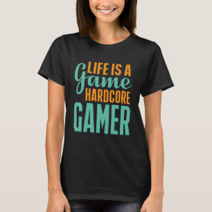 Camiseta La Vida Es Un Juego De Juego Muy Difícil