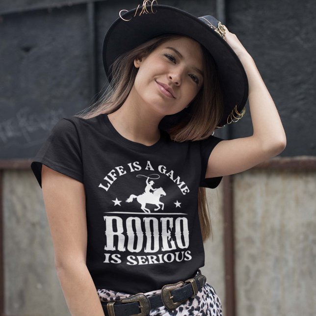 Camiseta La Vida Es Un Juego El Rodeo Es Serio (Subido por el creador)