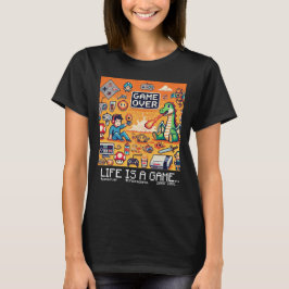 Camiseta La Vida Es Un Juego...: Fin Del Juego (Jugadora Mu