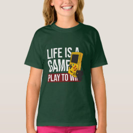 CAMISETA LA VIDA ES UN JUEGO PARA GANAR