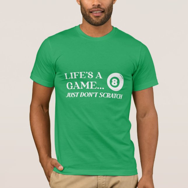 Camiseta La vida es un juego... simplemente no rompas las b (Anverso)