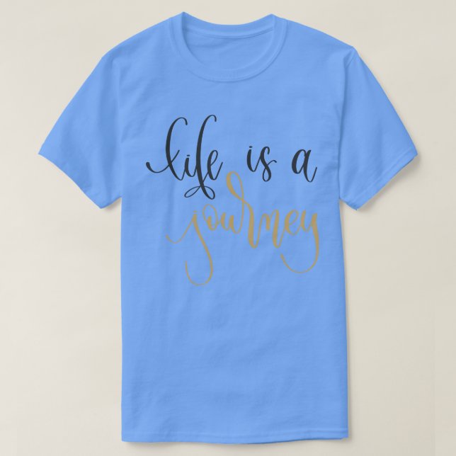 Camiseta La Vida Es Un Viaje (Diseño del anverso)