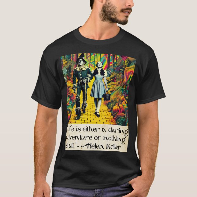 Camiseta "La vida es una aventura atrevida" - Mago del arte (Anverso)