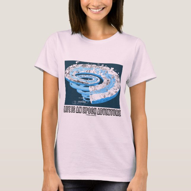 Camiseta La vida es una aventura de la época (el tiempo (Anverso)