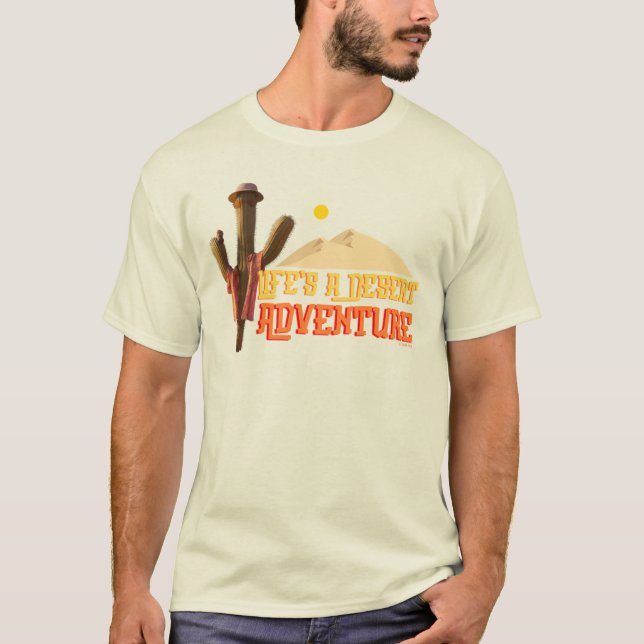 Camiseta La vida es una aventura del desierto (Anverso)