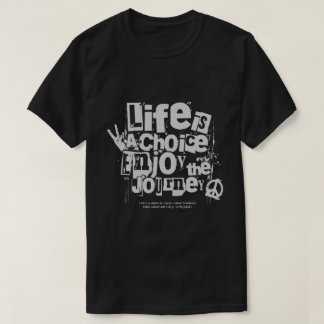 Camiseta la vida es una opción disfrutar del viaje de los c