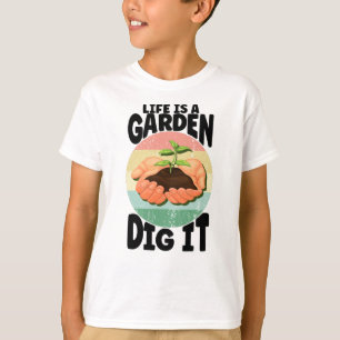 Camiseta La Vida Es Una Planta De Jardines.