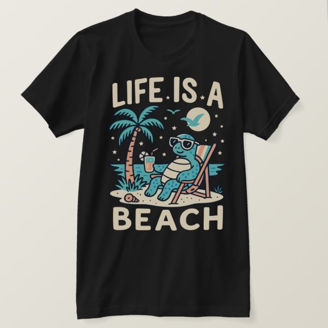 Camiseta La Vida Es Una Tortuga De Chill Playa - Divertida  (Anverso del diseño)