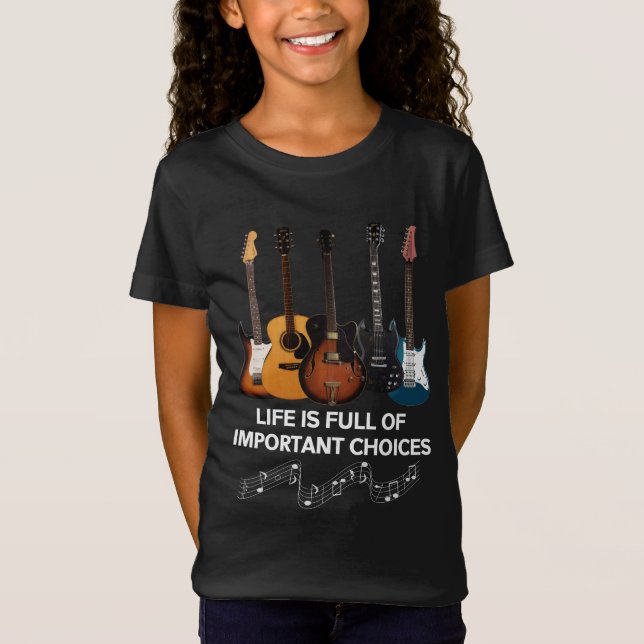 Camiseta La Vida Está Llena De Elecciones Importantes Guita (Anverso)