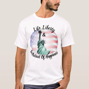 Camiseta La Vida, La Libertad Y La Búsqueda De La Felicidad