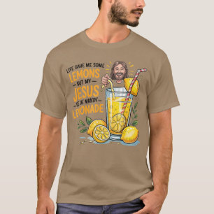 Camiseta La Vida Me Dio Algunos Lemones Pero Mi Jesús Que E