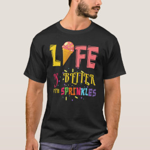 Camiseta La Vida Mejor Con Sprinkles Desert Scoop Ice Y C
