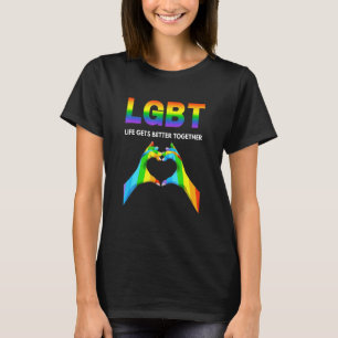 Camiseta La vida mejora juntos, gay del orgullo