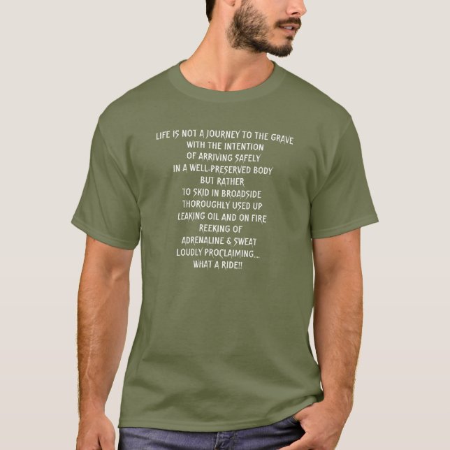 CAMISETA LA VIDA NO ES UN VIAJE AL SEPULCRO (Anverso)