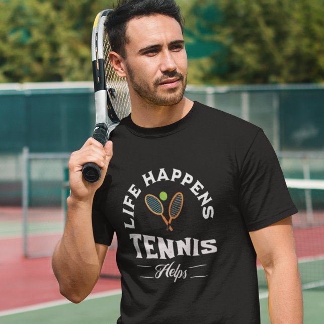 Camiseta La vida pasa, el tenis ayuda a Unisex (Life Happens Tennis Helps T Shirt)