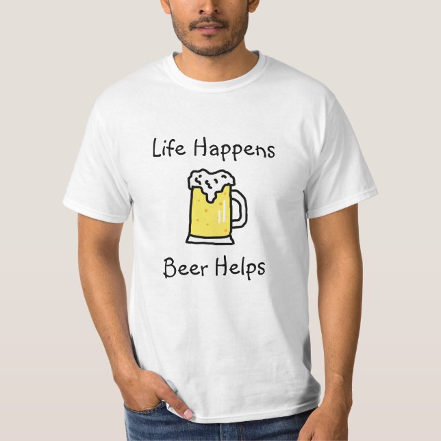 Camiseta La vida pasa, la cerveza ayuda a consumir alcohol. (Anverso)