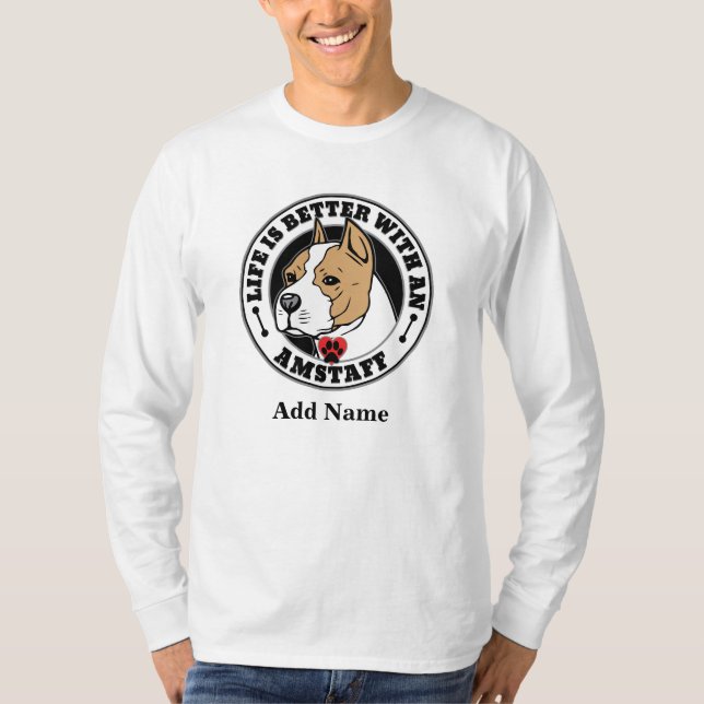 Camiseta La Vida Personalizada De Amstaff Es Mejor Con Un P (Anverso)
