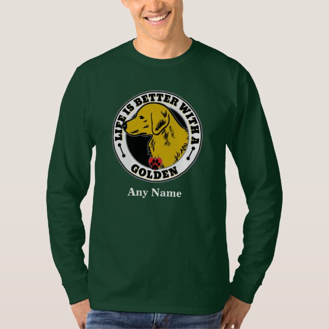 Camiseta La vida personalizada de Golden Retriever es mejor (Anverso)