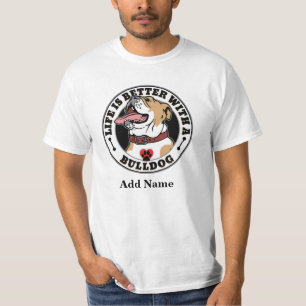 Camiseta La Vida Personalizada Del Bulldog Es Mejor Con Un 