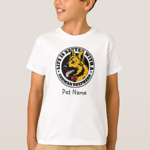 Camiseta La vida personalizada del pastor alemán es mejor